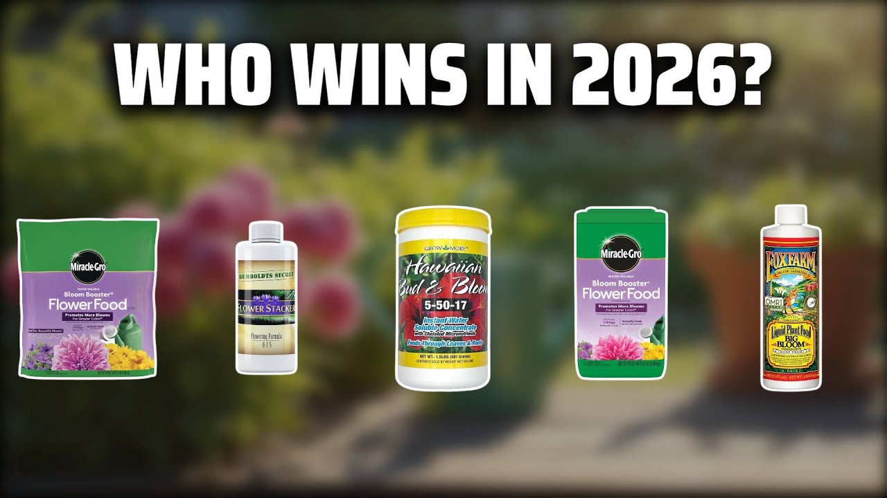 The Top 5 Best Bloom Fertilizer in 2026 - Must Watch Before Buying!