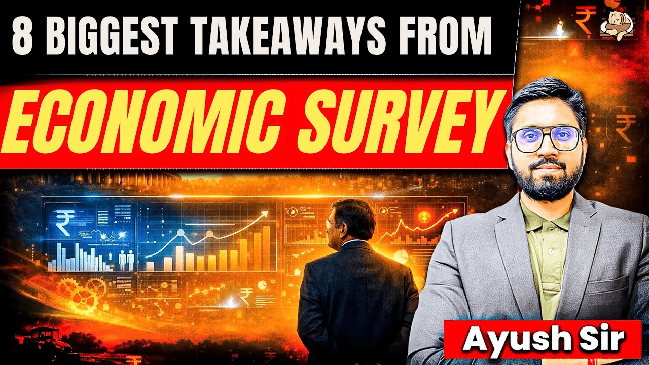 Economic Survey 2026 Most Important Points for UPSC Economy, 8 Key Highlights for GS Examination