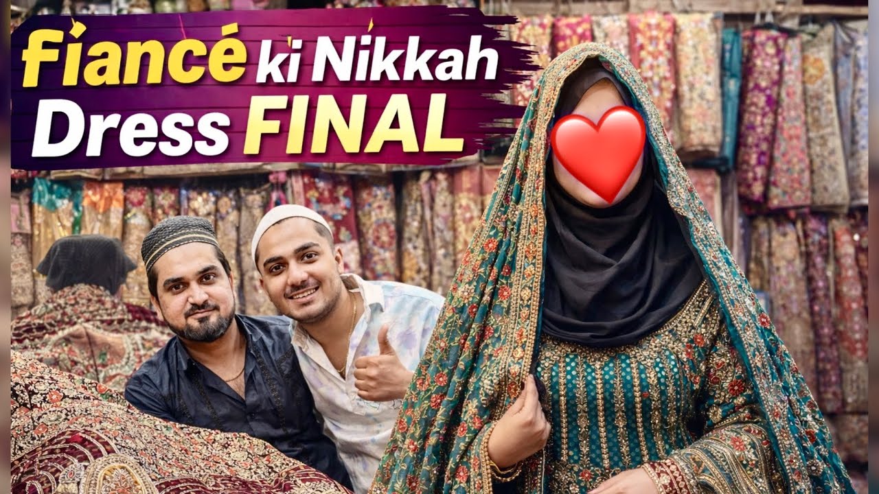 Mashallah dulhan ki nikaah ki dress final kar di 🔥lehenga done ❤️Jiju ki eid ki shopping 🛍️ 