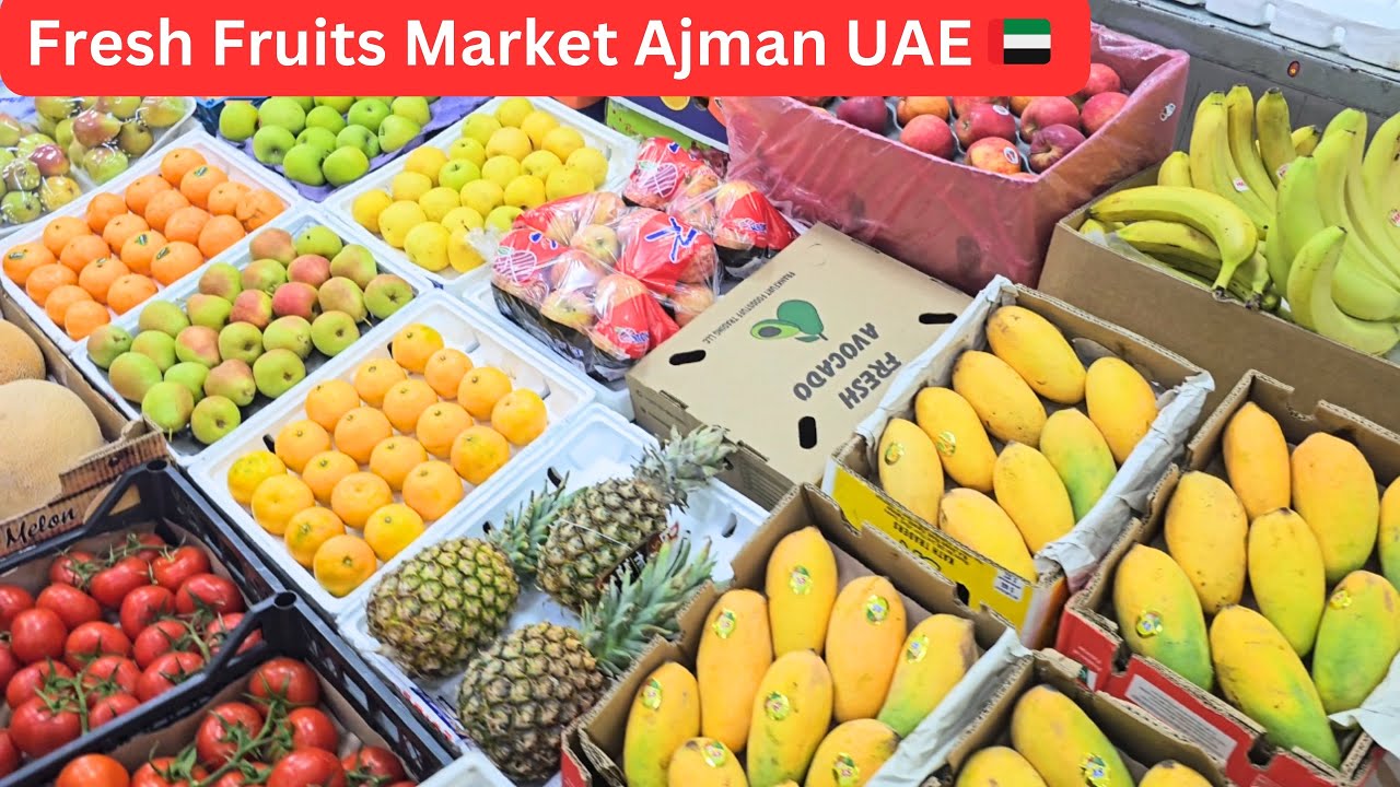Fresh Fruits Market Ajman UAE 🇦🇪 | Wholesale Fruits  & Vegetable Market | Dubai Fruits Market