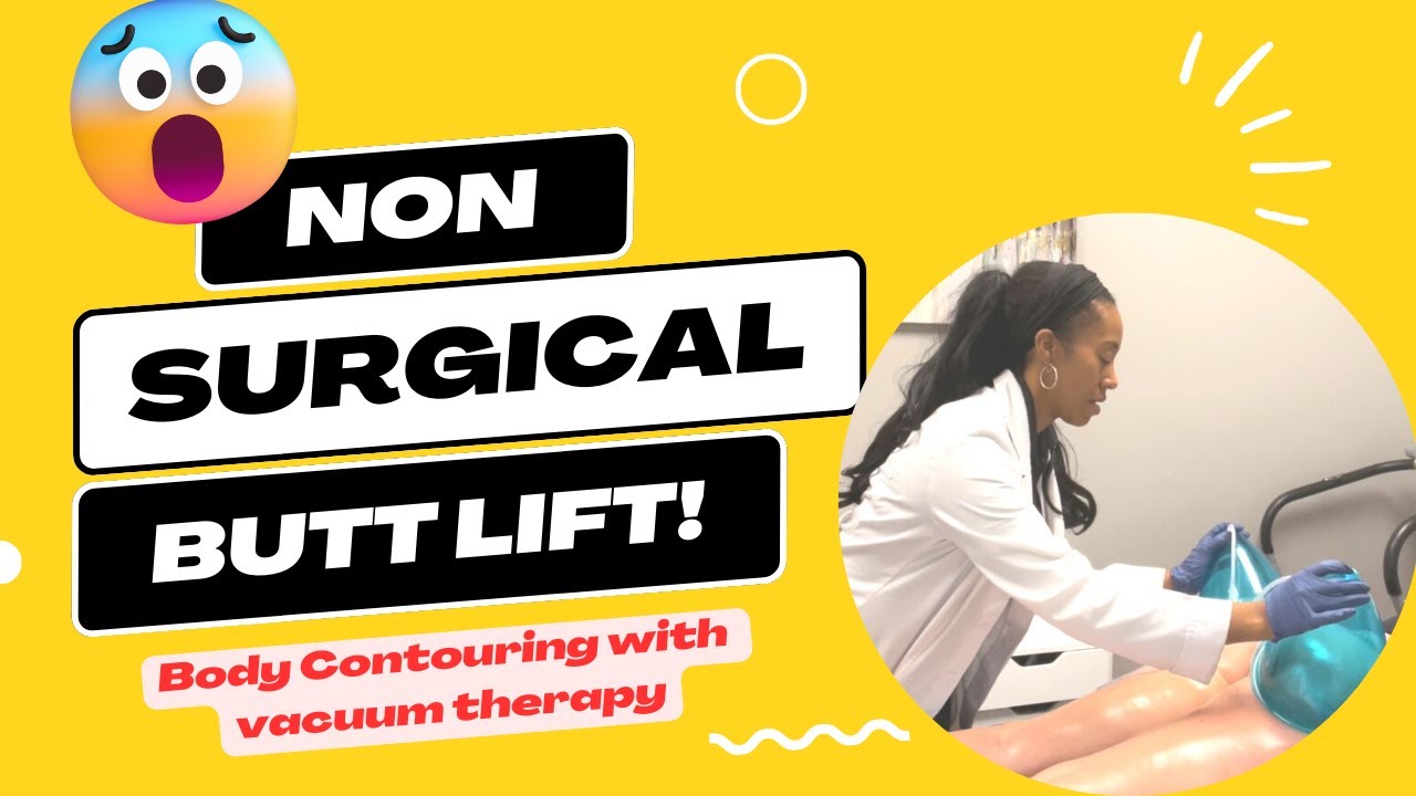 Butt Lift Without Surgery! Vacuum Therapy Body Contouring