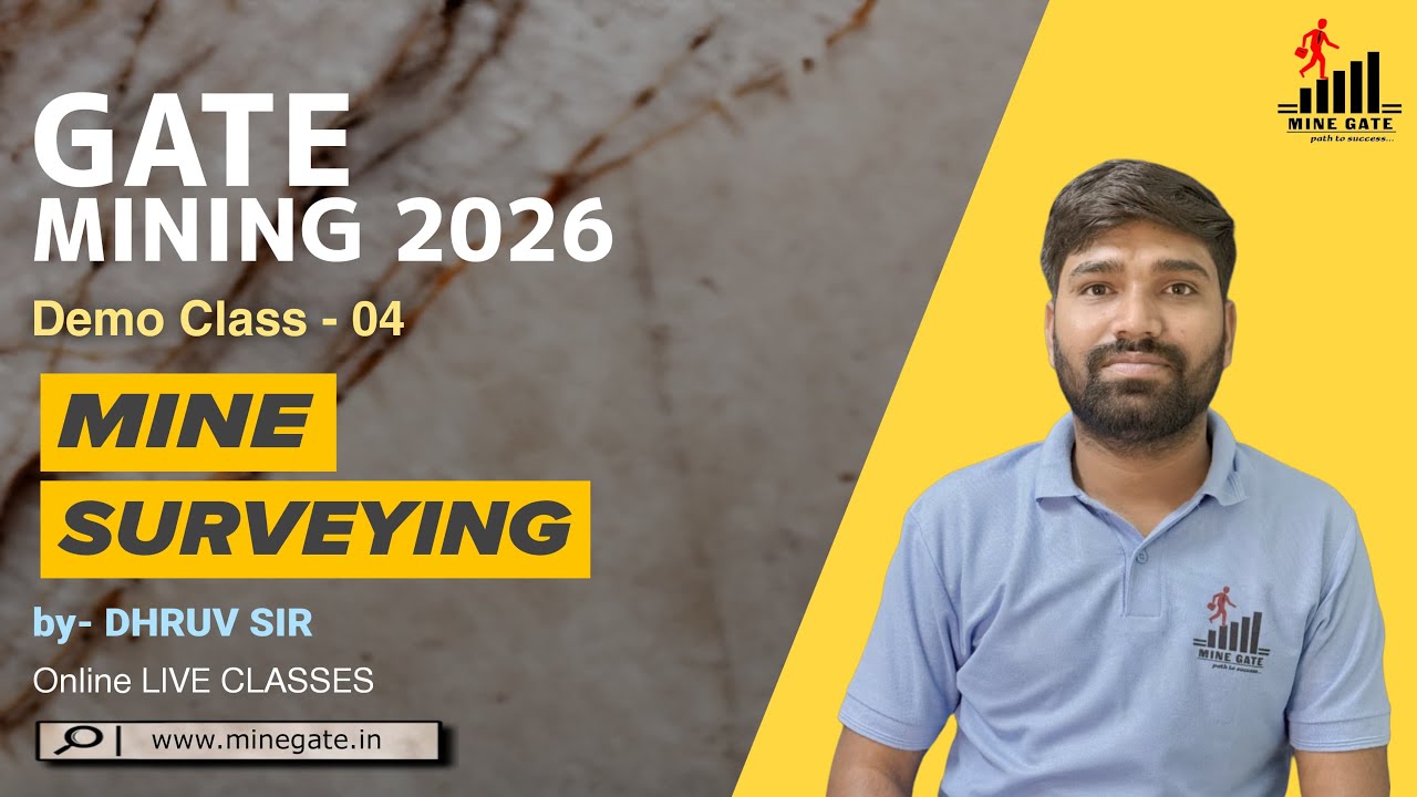Demo Class 4: Mine Surveying by Dhruv Sir | Start Your GATE Mining Prep!