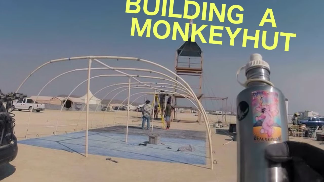Monkey Hut Construction with Bacon - TimeLapse - Camp Upsie Dasium, Burning Man 2012