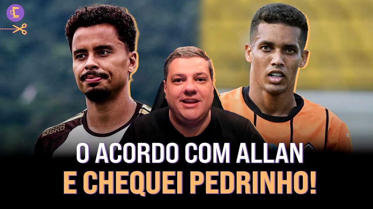 Veja como foi acordo do Corinthians com Allan e números l Chequei se Pedrinho pode voltar