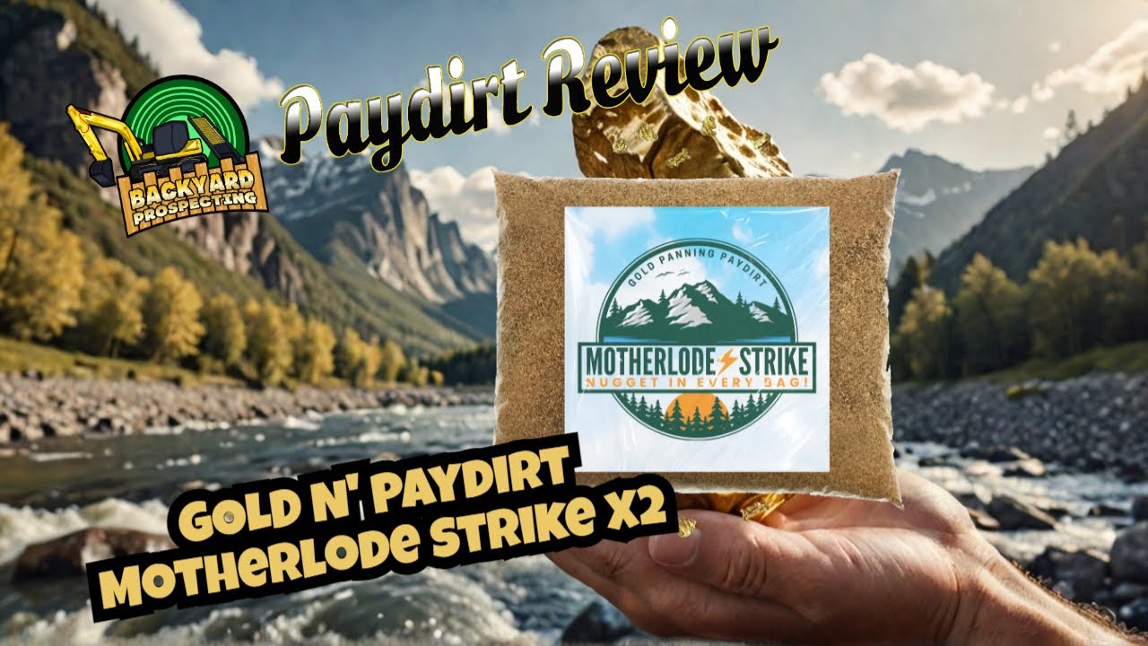 Gold n Paydirt  Motherlode x2 - Paydirt Review
