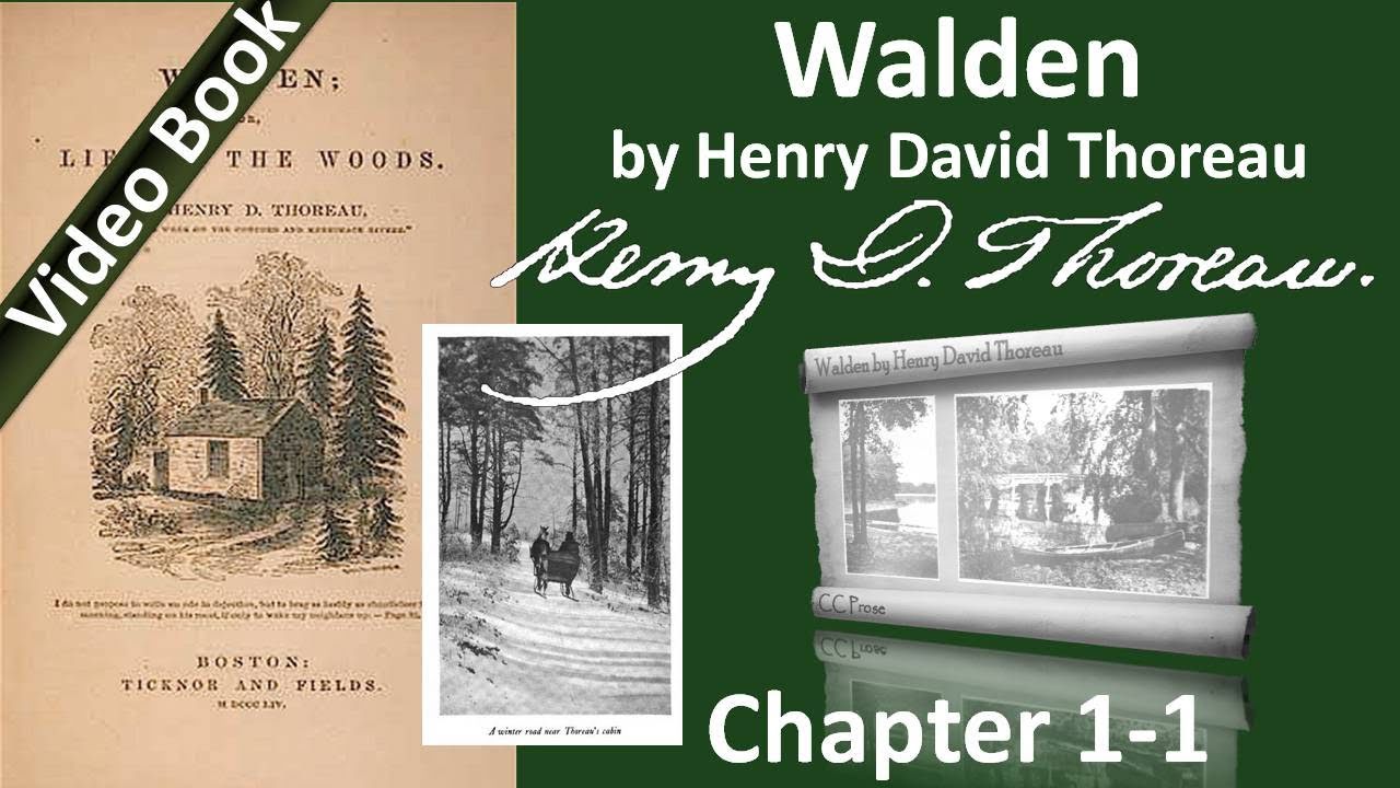 Walden by Henry David Thoreau - Chapter 01-1 - Economy - Part 1