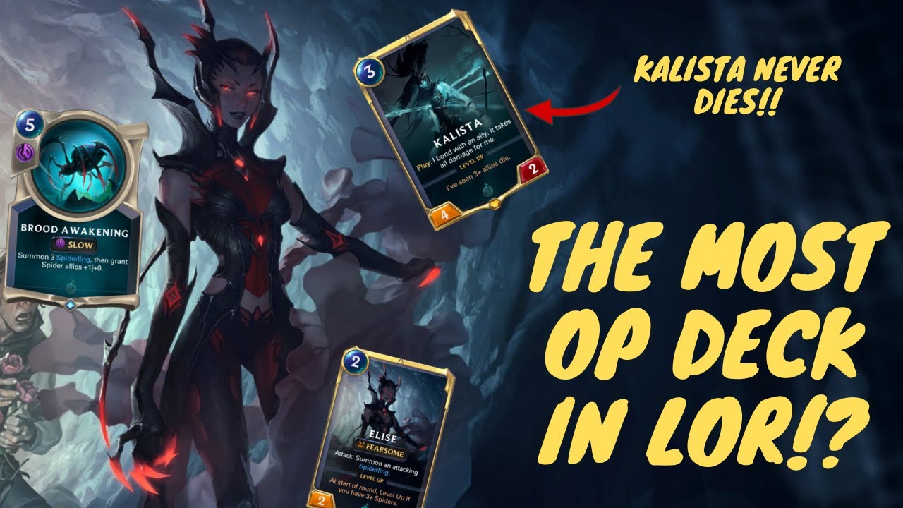 Legends of Runeterra Beta Access Deck - BROKEN Combo w/ Elise & Kalista - This Deck Build is INSANE!