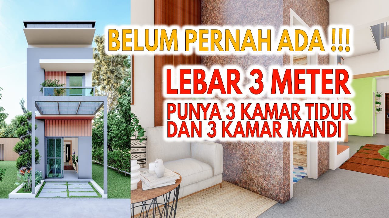 BELUM PERNAH ADA!!! - lebar rumah cuma 3 meter - Punya 3 kamar