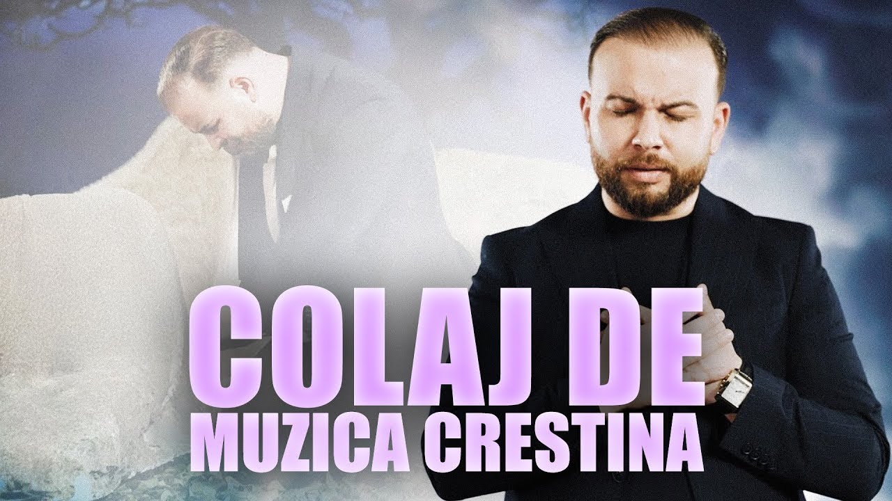 Colaj de Cantari Crestine 2025 #muzicacrestina