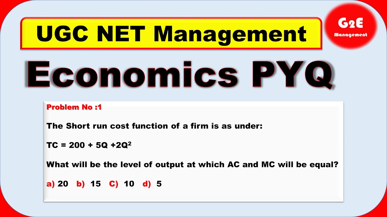 Short run Cost Function Numerical Question  UGC NET Management and Commerce PYQ