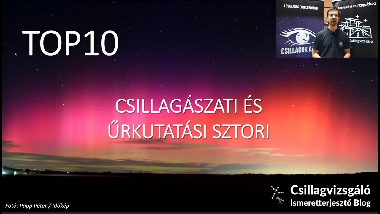 20240227 Top 10 csillagászati és űrkutatási sztori