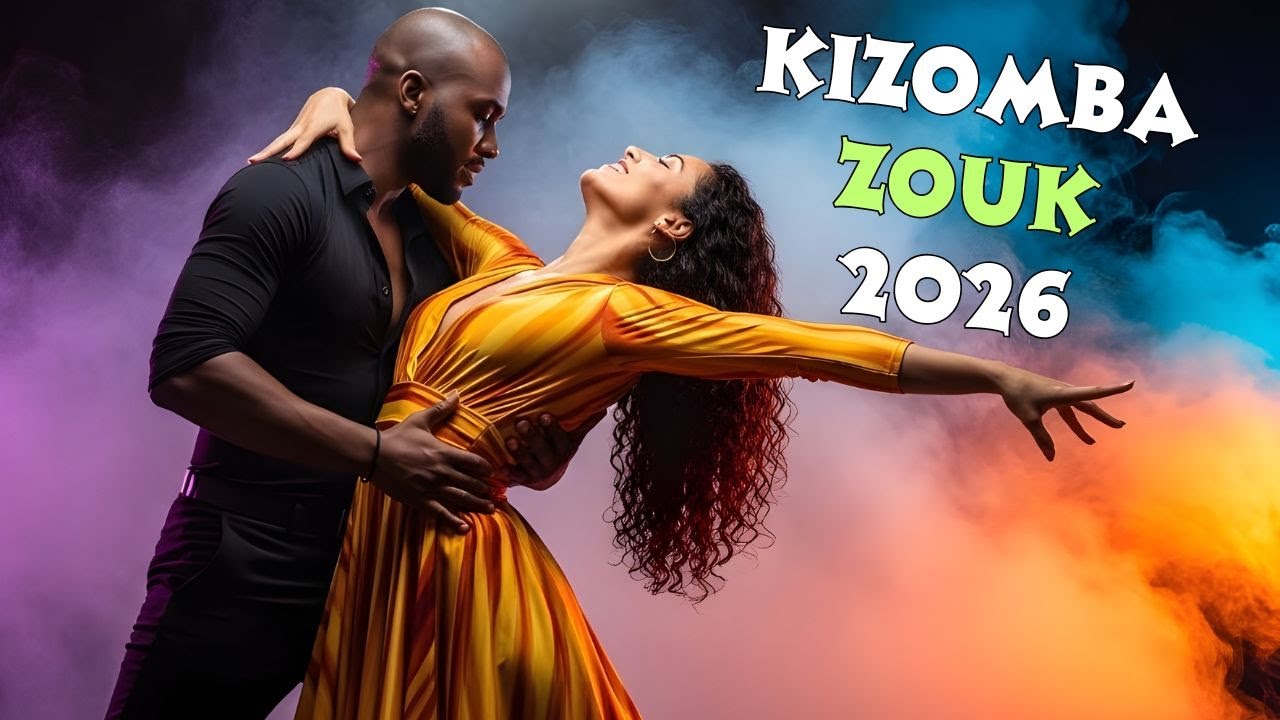 Best Romantic Kizomba & Zouk Love Songs 2026 | Ultimate Couple Dance Mix for Slow Dancing