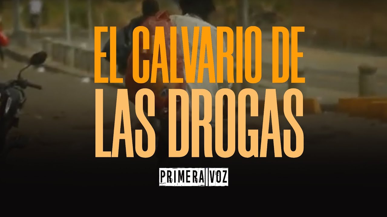 El Calvario de las Drogas