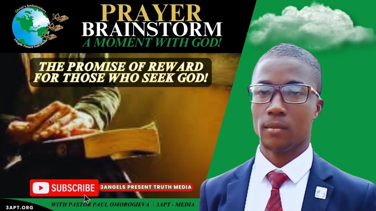 The Promise of Reward for Those Who Seek God | A Moment with God | Pastor Paul Omorogieva|3APT-Media