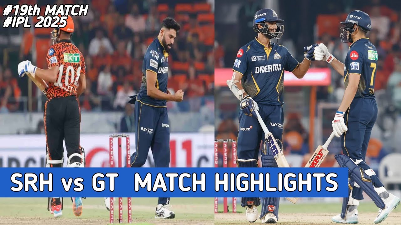 SRH vs GT | IPL 2025 | GT Crushes SRH Dominance | Match highlights