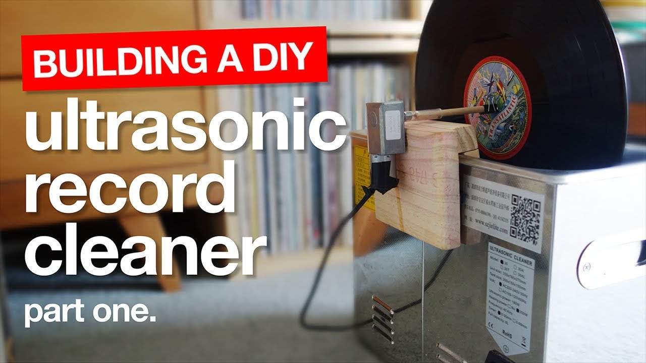 How to build a DIY Ultrasonic Vinyl Record Cleaning Machine - Part One.