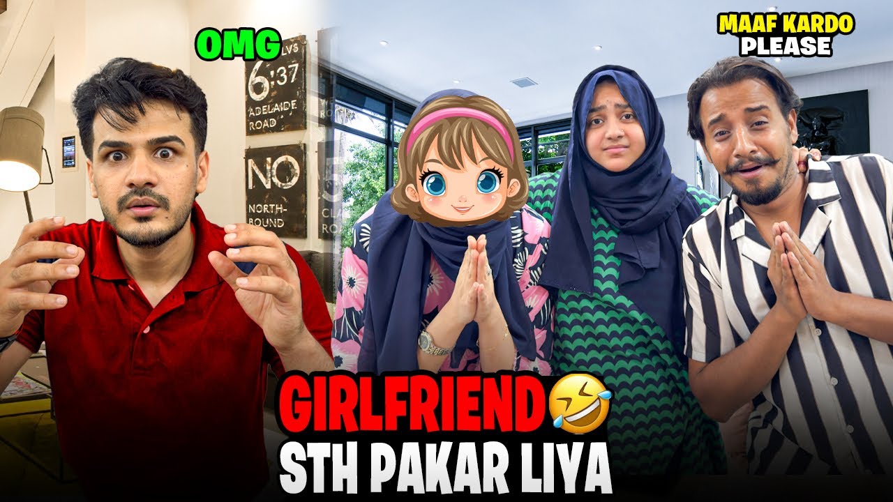 Sehar Ny Sheikh Ko Girlfriend Ky Sth Pakar Liya 😳😂 || Hilarious Reaction 🤣🔥