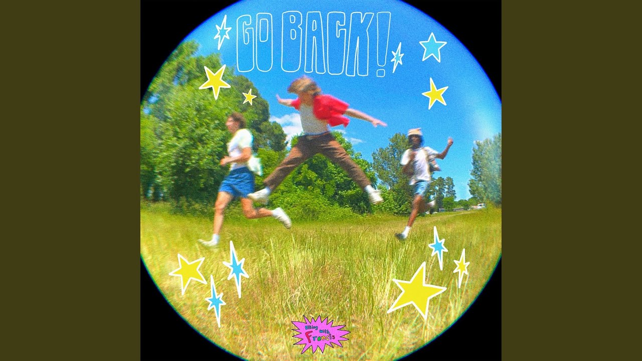 GO BACK! (feat. Garrett Sparrow, Max Leonard & Joshua Raw)