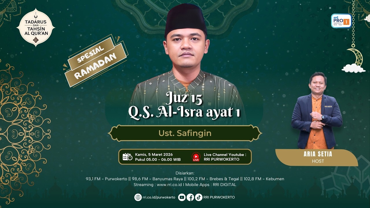 JUZ 15 Q.S. AL-ISRA AYAT 1 | TADARUS DAN TAHSIN