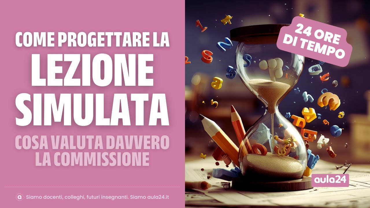 Come progettare una lezione simulata per la prova orale del concorso docenti