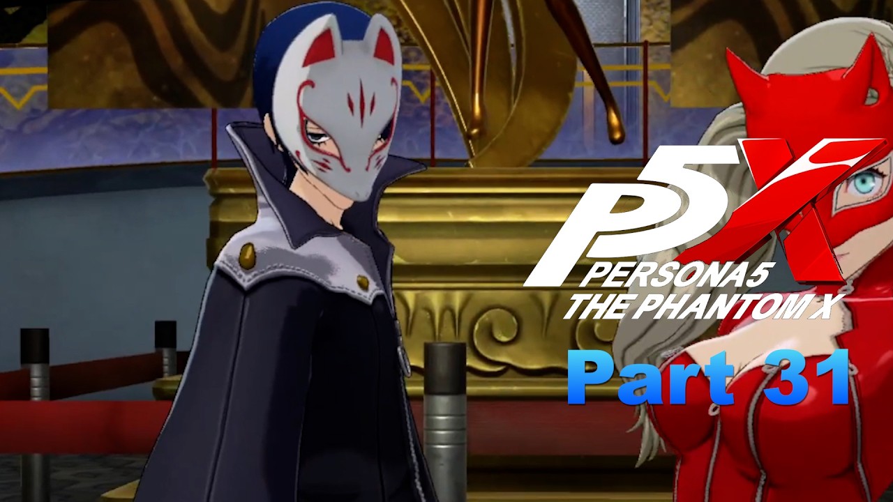 Media Hunter Plays - Persona 5: The Phantom X Part 31