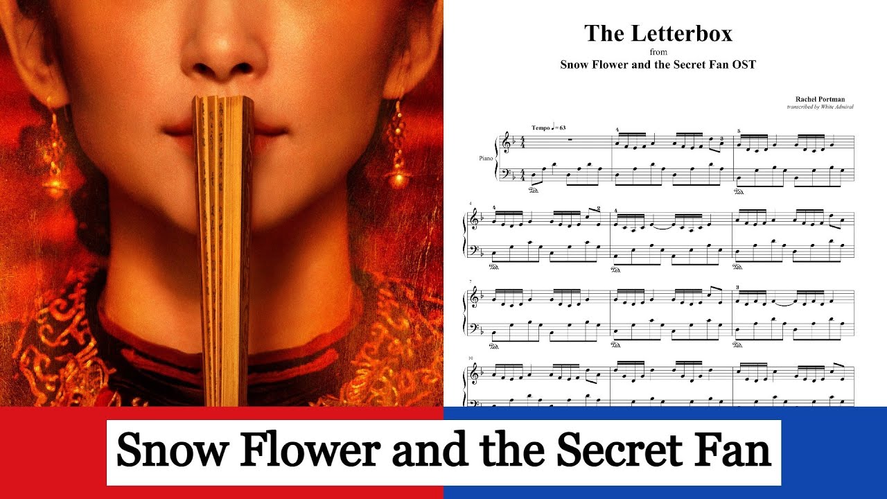 Snow Flower and the Secret Fan - The Letterbox - Rachel Portman (piano solo)