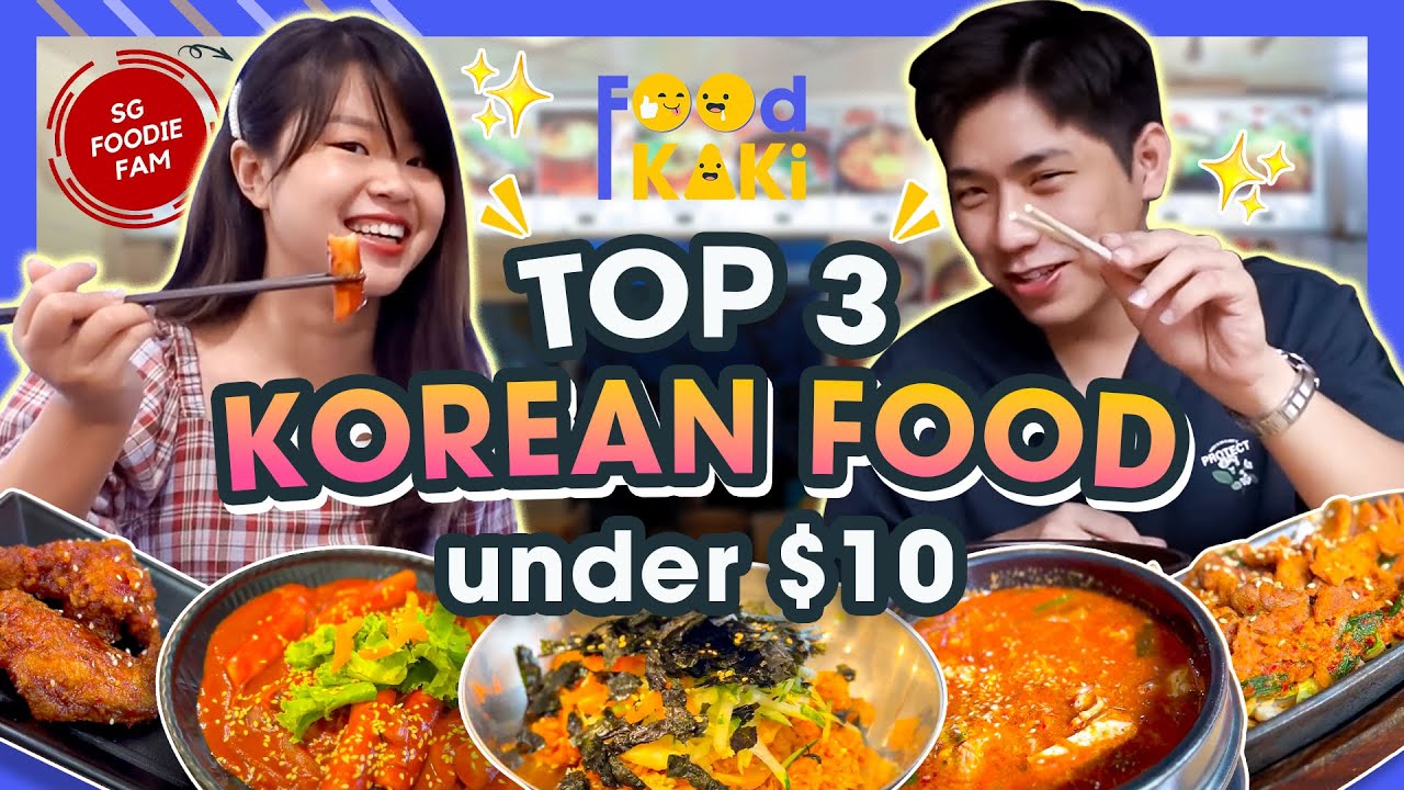 Cheap And Good Korean Food Under $10 In SG! 与 @sgfoodiefam  寻找少过$10的美味韩国餐！| Food Kaki EP6【ENG SUB】