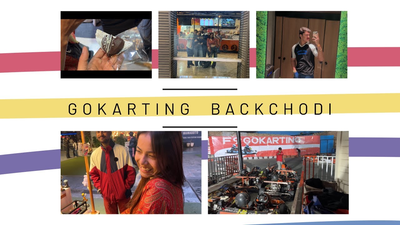Gokarting jaate jaate ki backchodi | mongolia bakery