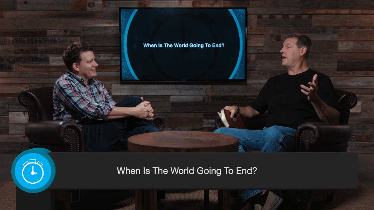 When Is The World Going To End?