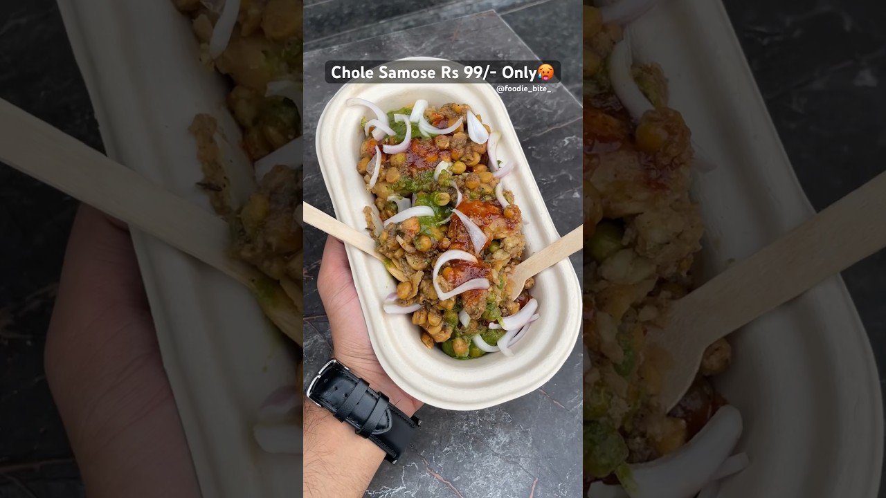 Chole Samosa In Just 99/-🤤❤️