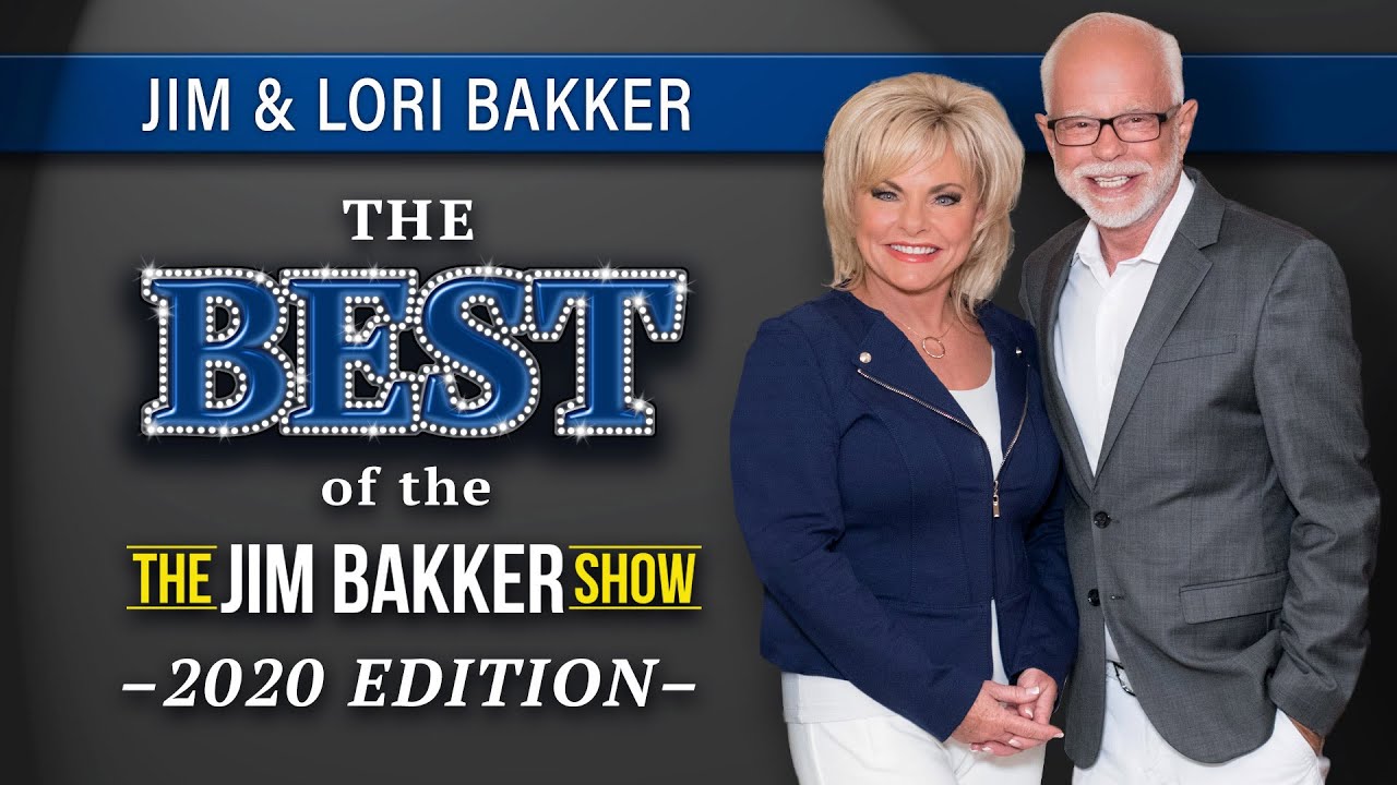 Jim Bakker Show (Aired on January 1st 2021) The Best of the Jim Bakker Show: 2020 Edition