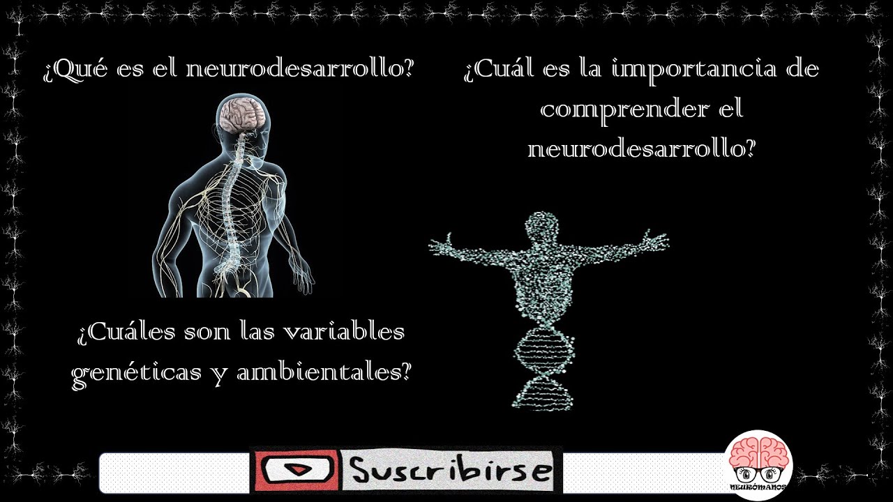 Generalidades del Neurodesarrollo