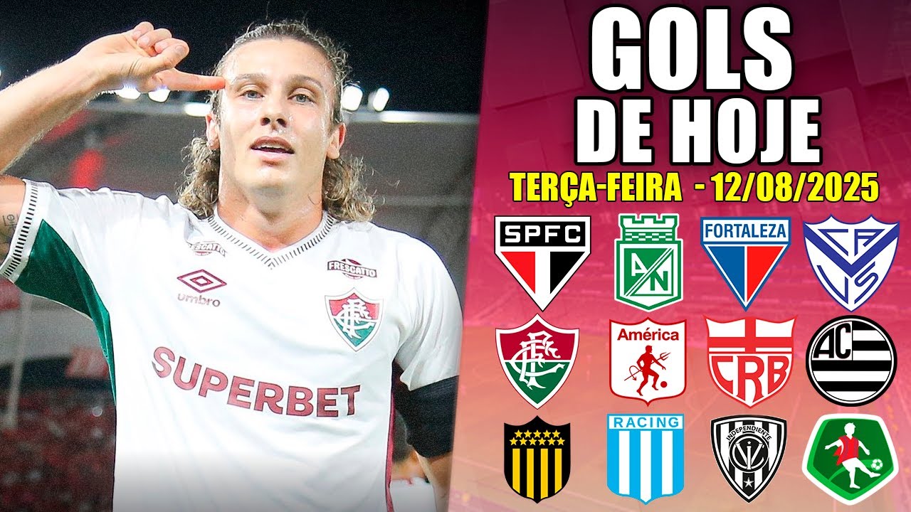 ⚽ TODOS OS GOLS DESTA TER&Ccedil;A-FEIRA 12/08/2025 - GOLS DO DIA, GOLS DE HOJE, GOLS DA RODADA (COMPLETO)