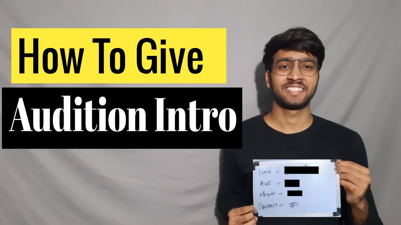 Audition Self Introduction Video | How To Make Introduction For Audition | Acting Tips And Technique