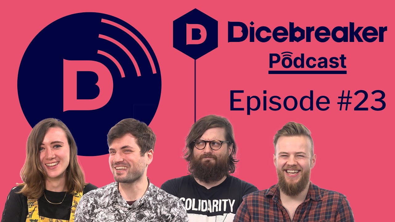 Dicebreaker Podcast - Episode 23 - HOT GAMMON DADDY DOT COM