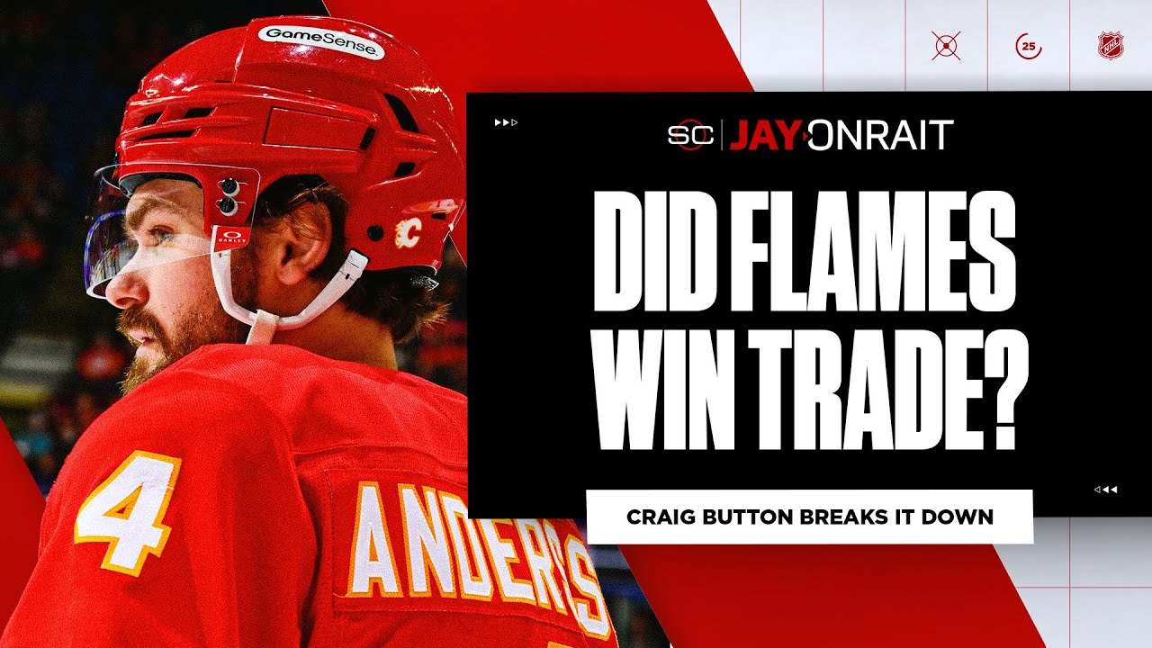 How did Flames do on return for Rasmus Andersson? Do you like trade for Golden Knights?