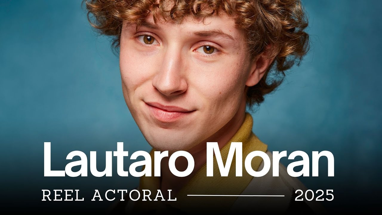 Lautaro Moran, Reel Actoral, 2025.