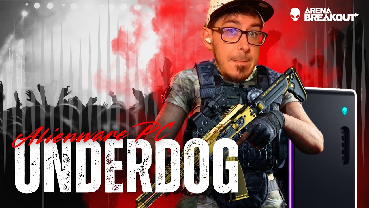 UNDERDOG &mdash; Arena Breakout Alienware PC Event Song