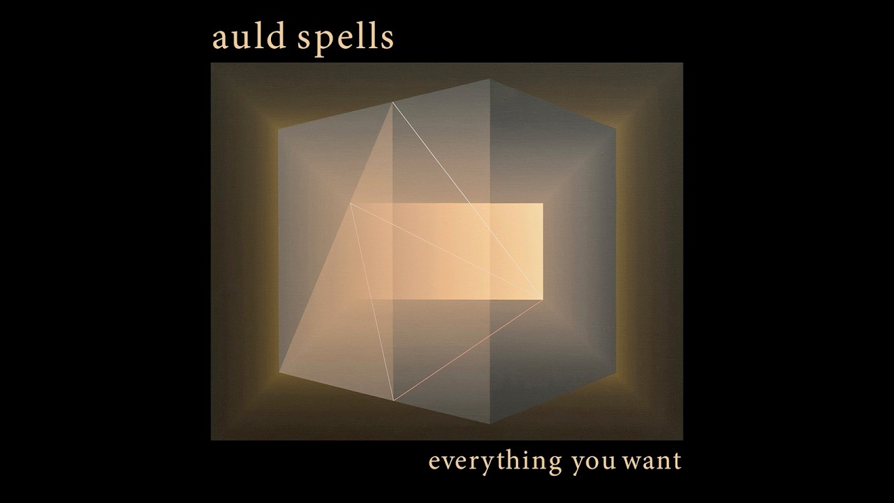 Auld Spells - Anything You Want