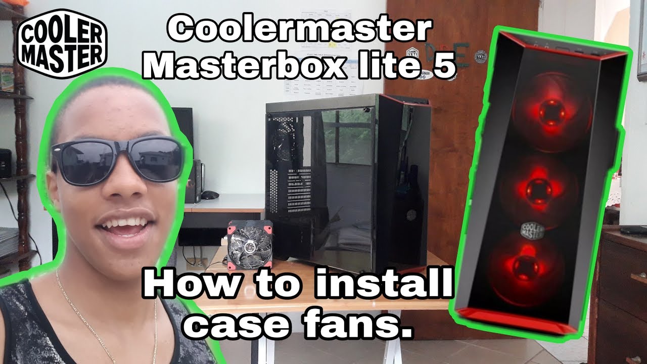 How to install case fans in Cooler Master Masterbox lite 5.