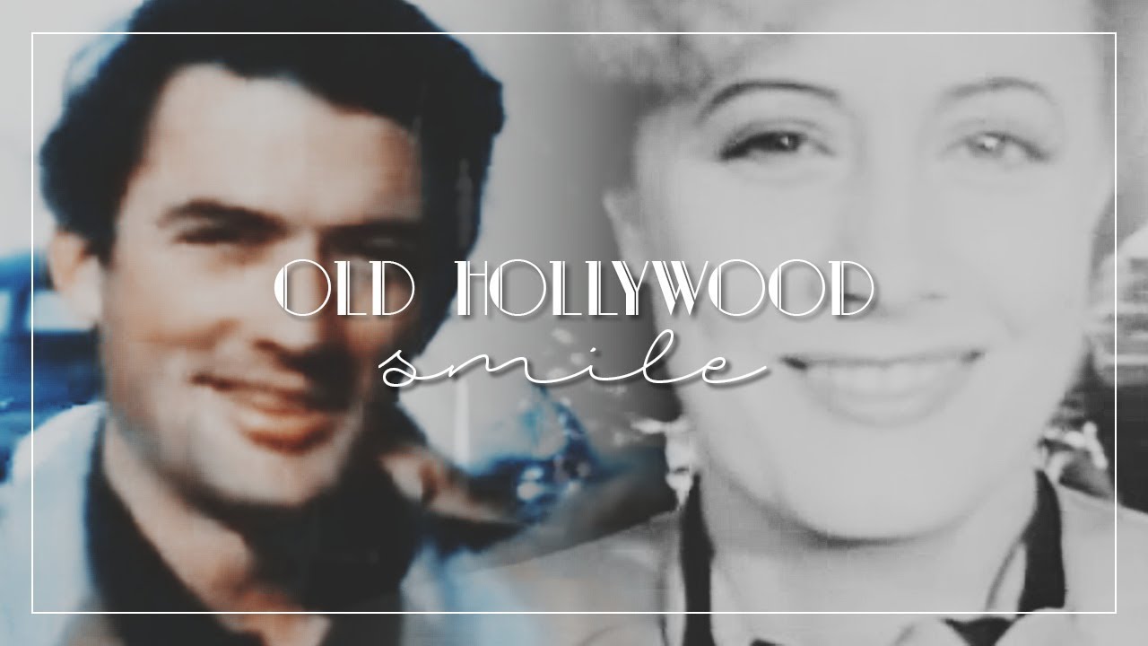 Old Hollywood Tribute | Smile