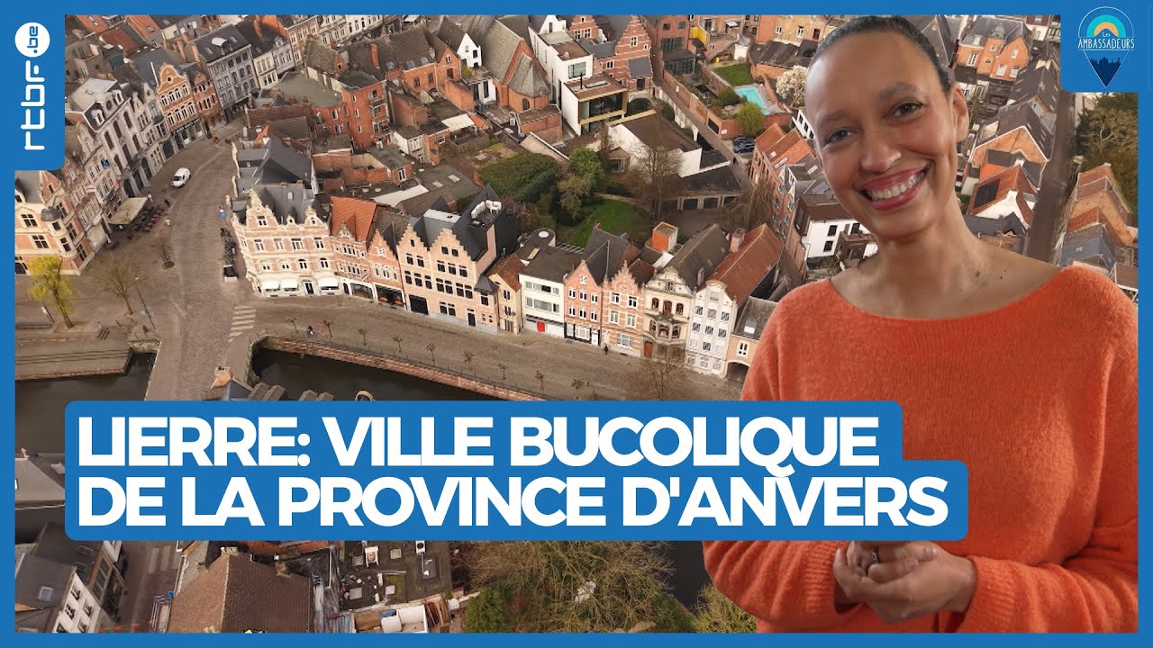 Lierre : petite ville bucolique de la province d'Anvers - Les Ambassadeurs