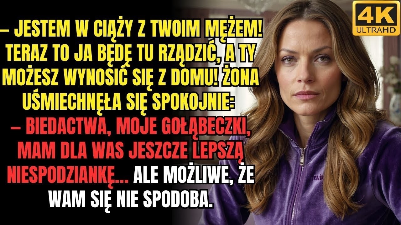 — Jestem w ciąży z twoim mężem! Zjeżdżaj stąd! — oznajmiła bezczelna dziewczyna Ale żona uśmiechnęła