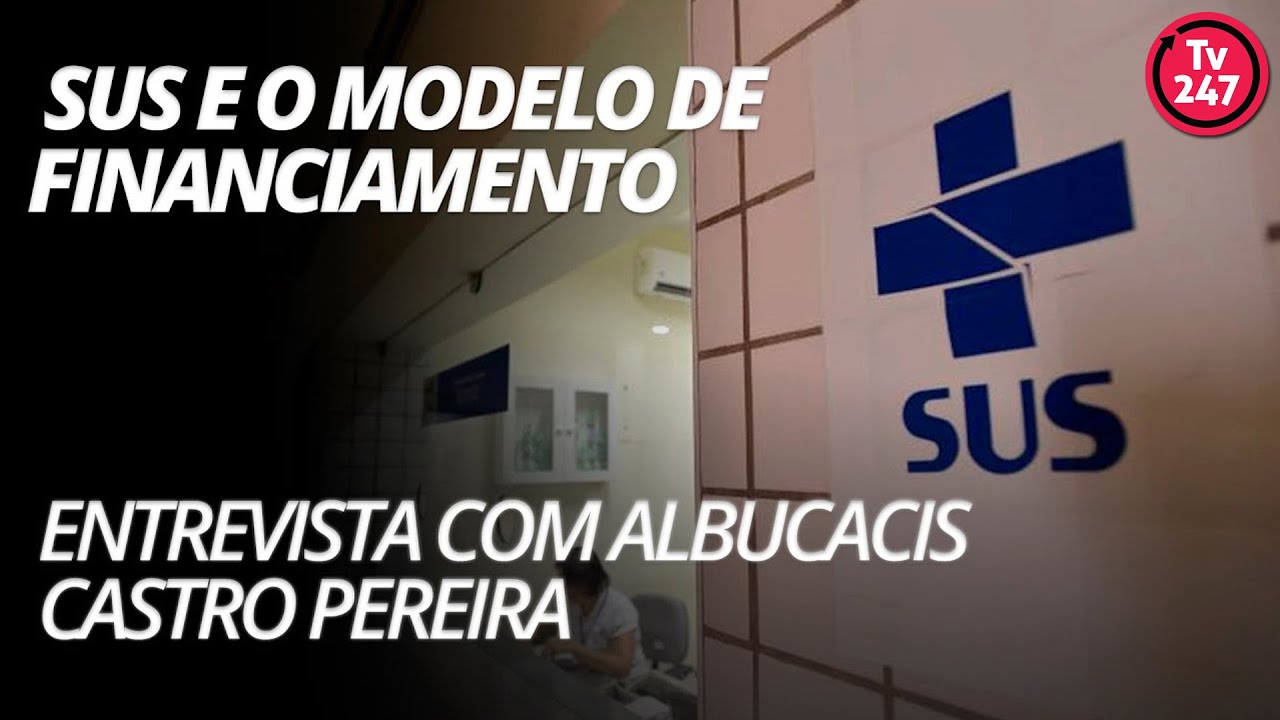 SUS, modelo de financiamento e saúde privada