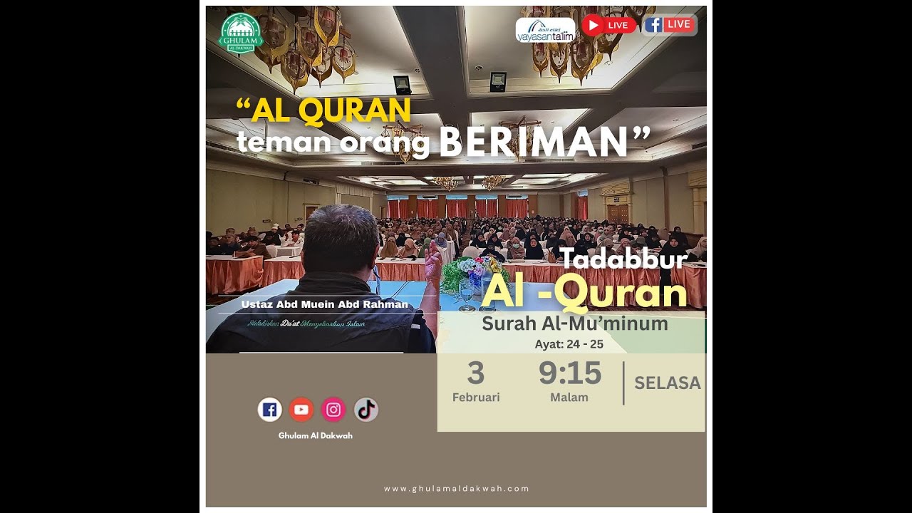 [LIVE] TADABBUR AL-QURAN 🚨🔊‼️ - Surah Al-Mu'minun: Ayat 24 - 25: 03 Feb. 2026
