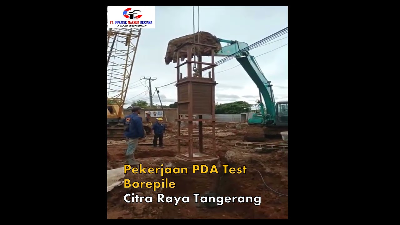 Pekerjaan Pancang dan PDA Test