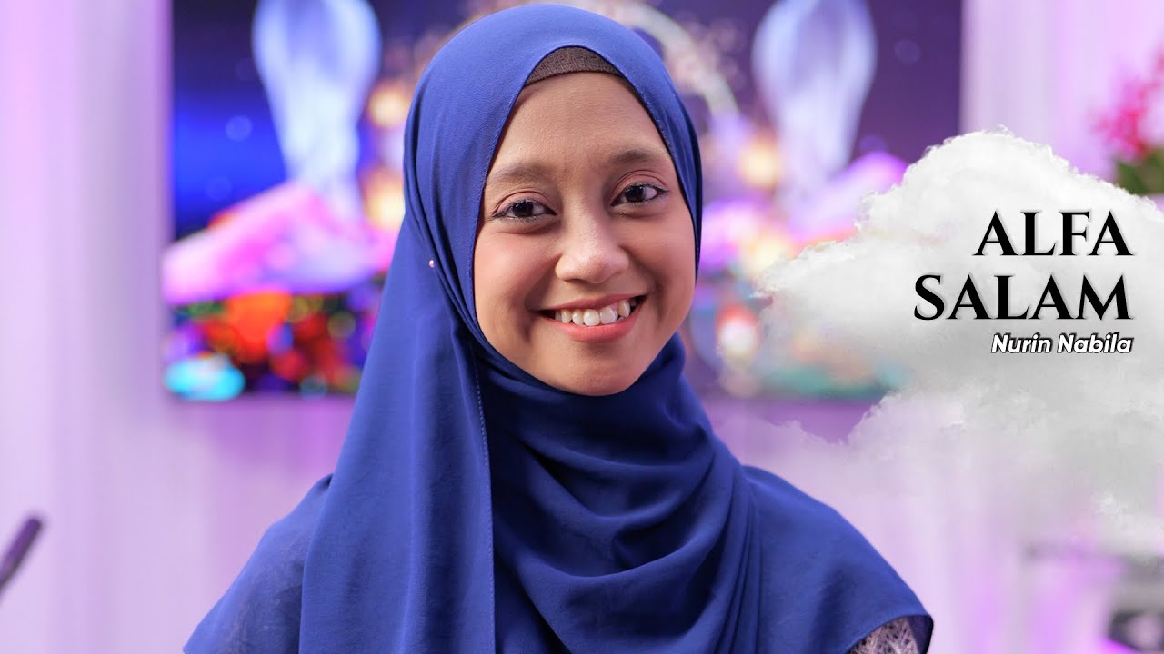 ALFA SALAM - NURIN NABILA | Ngabuburit Sholawatan 2024