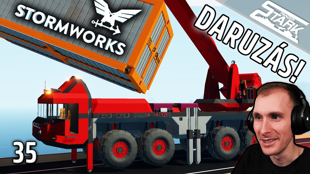 Stormworks B&R - 35.Rész (Konténer DARUZÁS Egy Süllyedő Hajóról) - Stark
