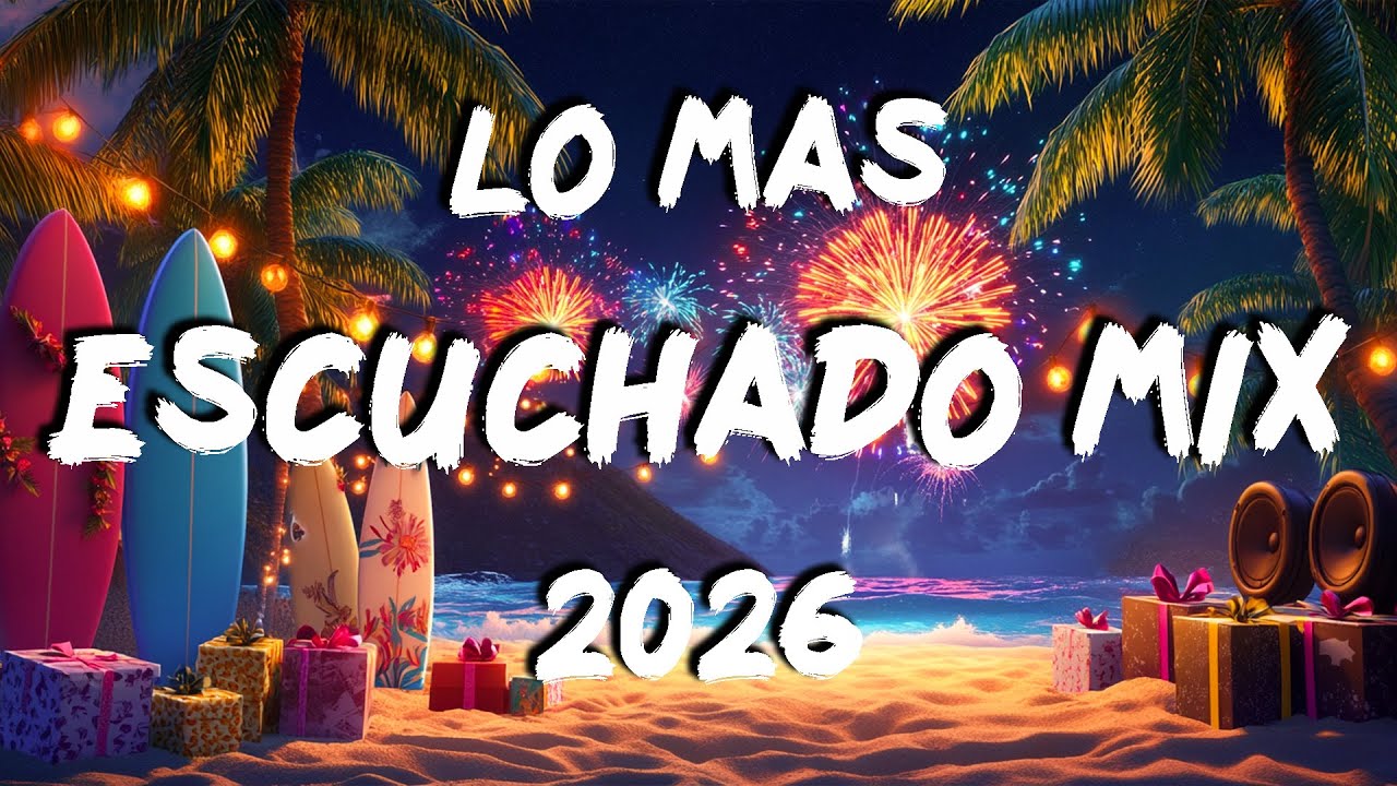 MIX MUSICA VARIADA 2026 ENERO 🎇 CANCIONES LO MAS ESCUCHADO DE MODA 2026 🎇 MIX MUSICA LATINA 2026