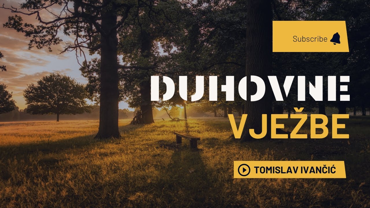 Tomislav Ivančić - Duhovne Vježbe